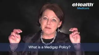 What is a Medigap Policy?