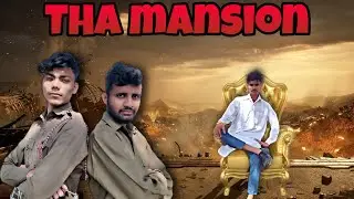 THA MANSION || GARIB KISAN || CHURAN BAAZ COMEDY