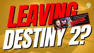 it might be time to leave Destiny 2 (Reaction)