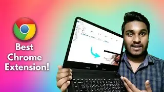 Best Chrome Extension For Windows In 2020 Tamil!
