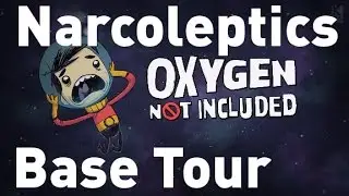 Oxygen not Included - Narcoleptic Base Tour - Cycle 220+