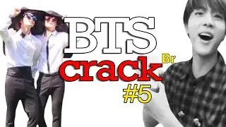 BTS Crack BR #5