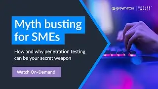 Myth busting for SMEs: How and why penetration testing is your secret weapon