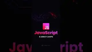 Do you know these array loops in JavaScript - 