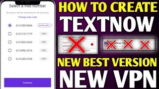 TextNow is unavailable in your country problem 2024 | How to create textnow account 2024