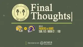 Final Thoughts: Packers vs. Rams