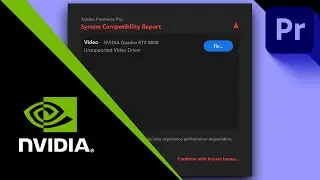 How to Fix Adobe Premiere Pro System Compatibility Report, Unsupported Video Driver