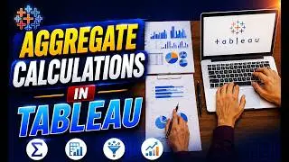 Aggregate calculations in Tableau