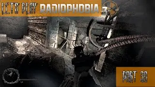 Let's play Radiophobia 3 Part 30 - Meet up with Doc