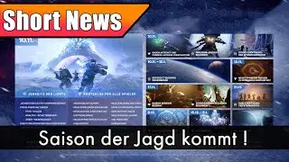 Destiny 2: Beyond Light- Alle Infos zur Saison der Jagd + Rückkehr von Uldren Sov | Übersicht