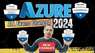 AZ-900 | DP-900 | AI-900 | SC-900: Azure exams Changed 