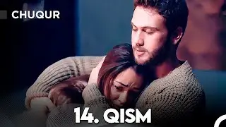 Chuqur 14-qism (O'zbek tilida)