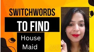 Switchwords to find House Maid | Maid to stay |Permanent Maid | #youtubevideo #viralvideo