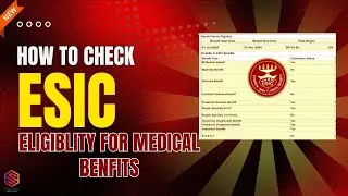 Check Your Entitlement to ESIC Medical Benefits: Eligibility Explained