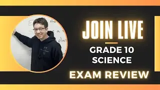 Grade 10 Academic Science Exam Review - Physics Teacher's Live broadcast