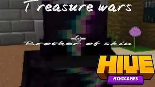 Майнкрафт, Treashure wars *НОРМАЛЬНЫЕ КАТКИ*😖 (Brother of skin) + Bloody A7🎮