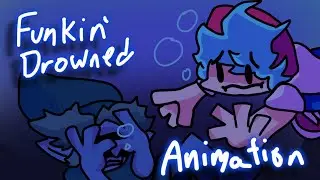 Funkin’ Drowned Animated (FNF Animation)