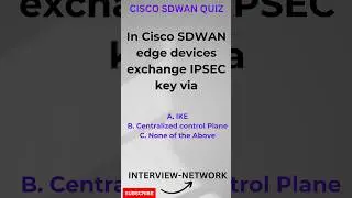 Cisco sdwan interview questions answer | cisco sdwan ipsec key 