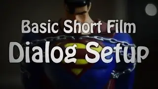 Short Film Setup