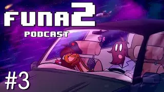 Funa2 Podcast #3: MARATON DE RISA