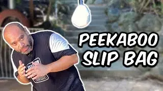 Slip Bag For Beginners | Peek a Boo Head Movement