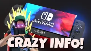 NINTENDO SWITCH 2 CRAZY INFO SHARED!