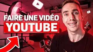 HOW to MAKE a YOUTUBE VIDEO FROM SCRATCH