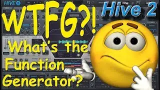 u-he Hive 2 - Examining The Function Generators - Tutorial