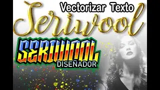 Texto Vector en Corel Draw  Y Vectorizado de Texto en Photoshop EFECTO Dream Suite