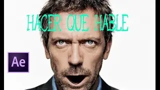 Hace Que Foto Hable - Make Picture Talk - After Effects CC