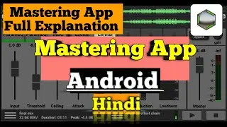Mastering App On Android | Full Explained In Hindi | Caustic Mastering In Hindi | Tutorial Hindi |