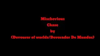 Mischevious chase (Made in growth of giggle rp)