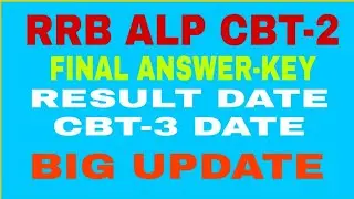 RRB ALP Technician CBT 2 | RESULT 2019 | FINAL ANSWER KEY | LIVE Update