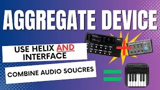 Combine Inputs From MULTIPLE Interfaces | Aggregate Device Setup Tutorial