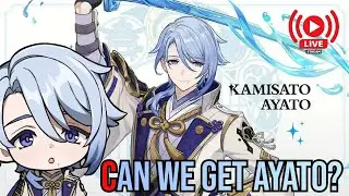 🔴Can I win Ayato 50/50 | Genshin Impact Livestream