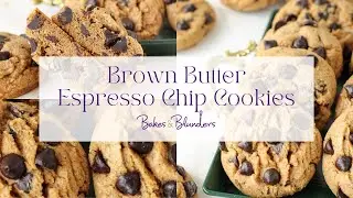 Enjoy the Roasty Toasty Flavors of Brown Butter Espresso Chip Cookies