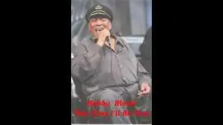 Bobby Bland   This Time I'll Be True