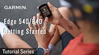 Tutorial - Edge 540/840_Getting Started