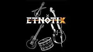 ETNOTIX - Debut album / Етнотикс - Дебютен албум