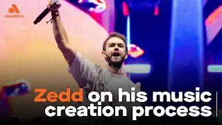 Zedd gives us the behind the scenes on music production