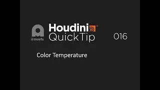 Houdini Quicktip 016 - color temperature