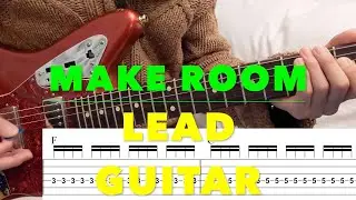Make Room | Community Music | TAB Lead Electric Guitar Playthrough