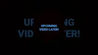Upcoming video