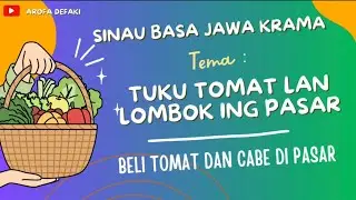 BELAJAR BAHASA JAWA PEMULA #24 Tema: Beli Sayur di Pasar