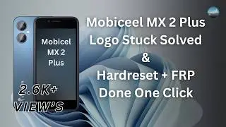 Mobicel MX2 Plus — Logo Stuck Fixed + Hard Reset & FRP One-Click (Pandora Tool) | PhonePoint Pro
