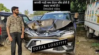 आपकी गाड़ी कब टोटल लॉस होती हैआइए जानते हैं!!(Detailed video) Maruti Suzuki  brezza