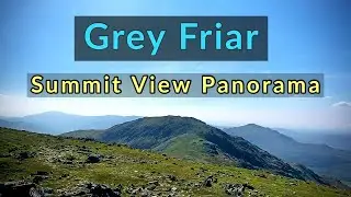 Grey Friar : Labelled Summit View Panorama - Lake District Southern Fells