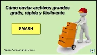 Enviar archivos grandes gratis ⏩ con SMASH  2020 (HD)