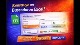 Buscador en Excel con Validación, Buscarh y Coincidir