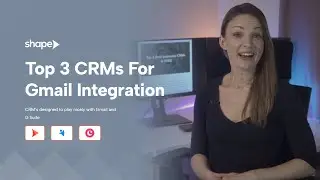 Top 3 CRMs for Gmail and Google Workspace integration in 2024